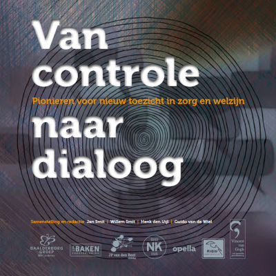 Toezichthouders van Controle naar Dialoog