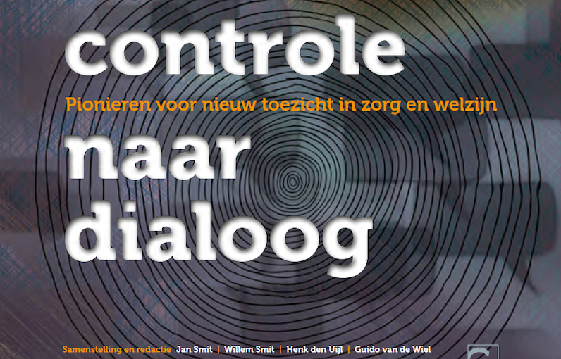 Toezichthouders van Controle naar Dialoog