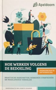 Publicatie Hoe Werken Volgens de Bedoeling?